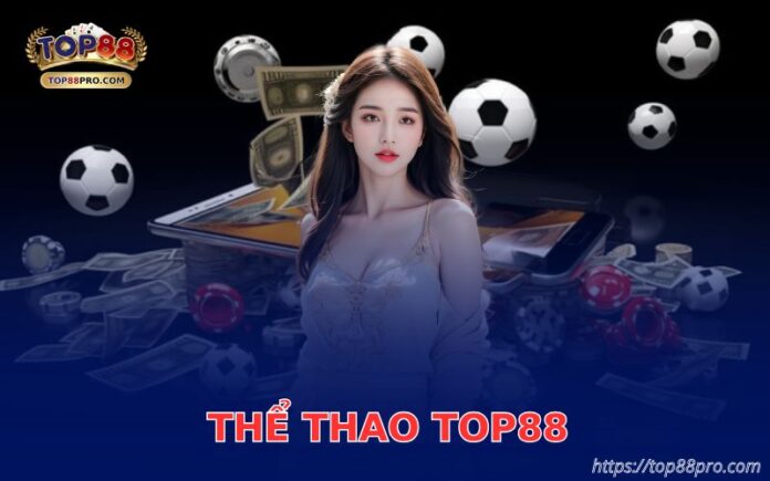 Thể thao top88